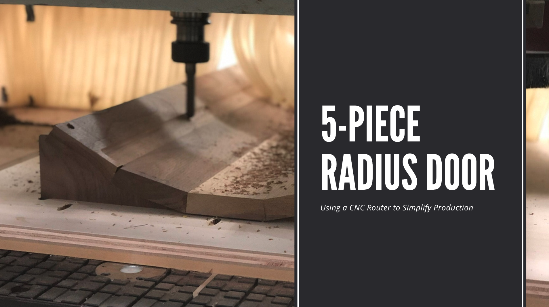 5-Piece Radius Door - Using a CNC Router
