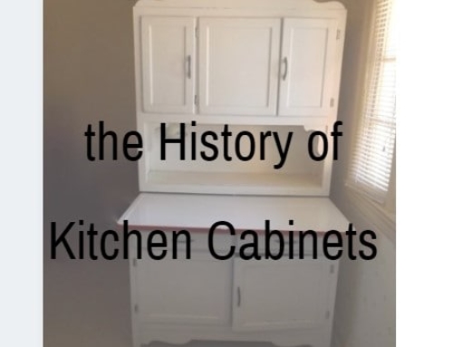 The History of Kitchen Cabinets